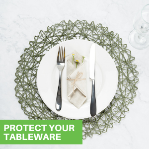 Protect Your Tableware