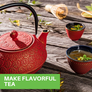 Make Flavorful Tea